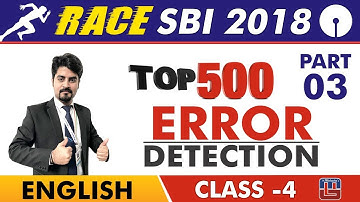 SBI Clerk Prelims 2018 | Top 500 Error Detection | Test | Part 3 | English Live At 9 am | Class-4