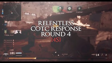 Relentless COTC Round 4 Response #SummerCOTC @TheCOTCNetwork