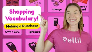 Making a Purchase: Shopping Vocabulary