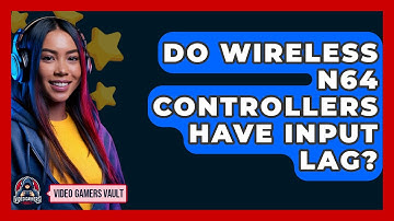 Do Wireless N64 Controllers Have Input Lag? | Video Gamers Vault News