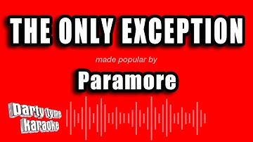 Paramore - The Only Exception (Karaoke Version)