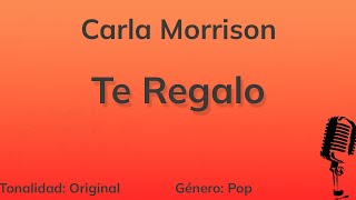 Te Regalo - Carla Morrison (Piano Karaoke)