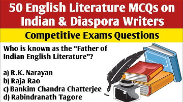 English Literature MCQs | Indian Writers | JKPSC, KSET, PGTRB, TGT, AP| Competitive Exam Preparation