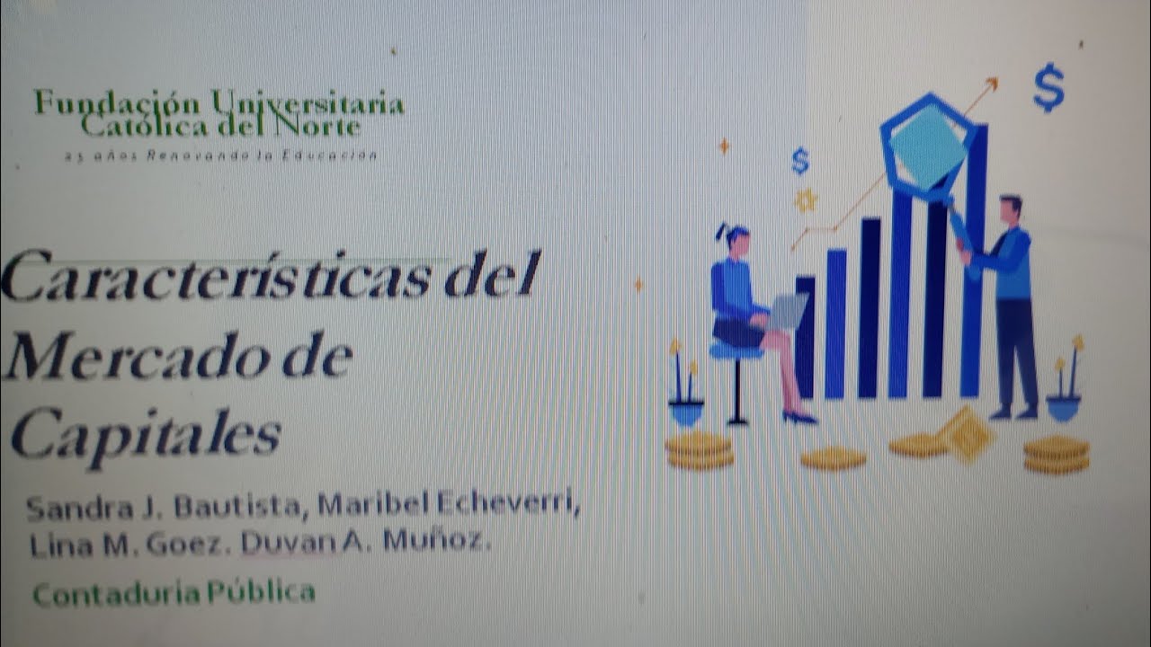 Características del mercado de capitales - YouTube