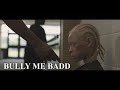 Bully me badd  antibullying awareness short film 2021