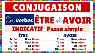 Conjugaison : les verbes être et avoir à l'indicatif Passé simple