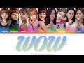 TWICE 트와이스 WOW Color Coded Lyrics Han Rom Eng mp3
