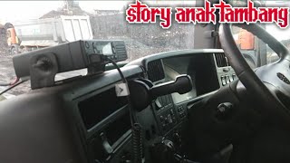 story WA anak tambang batubara di dalam unit scania harus optimis..