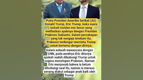 Mic Bocor Bikin Heboh, Eric Trump Buka Suara soal Prabowo Mau Bertemu#prabowo #viral #shorts