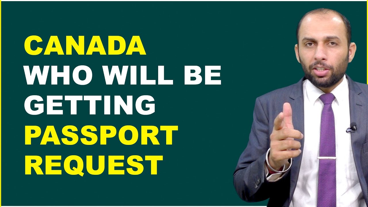 CANADA WHO WILL BEGETTING PASSPORTREQUEST