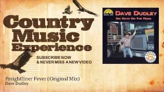 Video thumbnail of "Dave Dudley - Freightliner Fever - Original Mix - Country Music Experience"