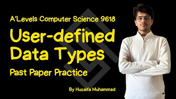[TOPICAL] User-defined Data Types | Past Paper Practice | Ch13 | A2 Computer Science | Sigmoid