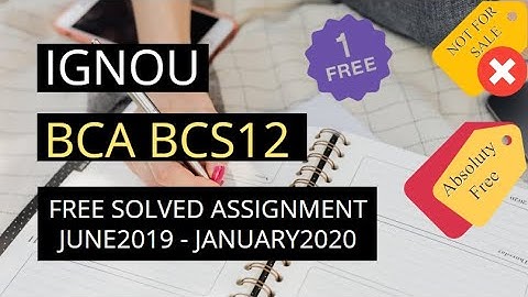 June 2019 January 2020 | BCS12 IGNOU | Free Assignment Solution | Selfstudies #bcs012 #bcs12