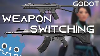 Weapon Switching In Godot  FPS Tutorial