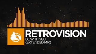 [Bass House] - RetroVision - Be With You (Extended Mix) Resimi