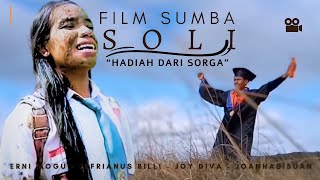 Film Pendek NTT SOLI hadiah dari surga Sinetron Sumba