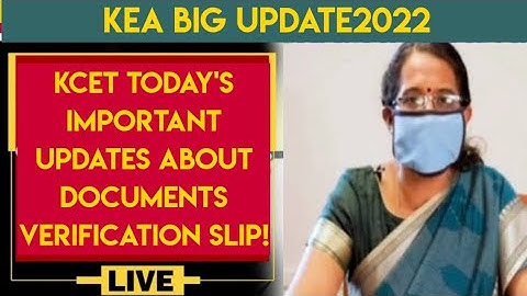 KCET very important updates2022 about verification slip and RD number editing link |KCET updates2022