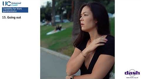 Universal Credit Claim - Coping with changes, and Going out - DASH Advice & Information