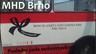 [MHD Brno] - Poslední jízda Sedmistovkou