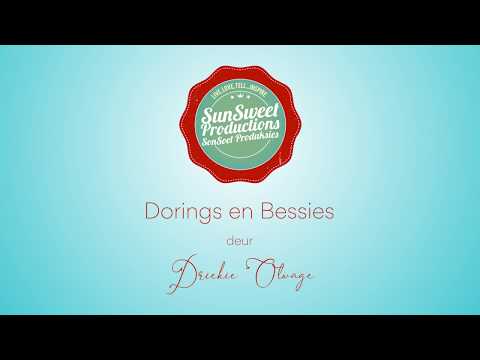 Dorings en Bessies - Afrikaanse luister storie