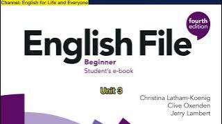 English File 4 edition Beginner Unit 03