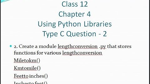 Class 12 - CS - Chapter 4 - Using Python Libraries - Type C - Question 2 - Sumitha Arora - Tamil