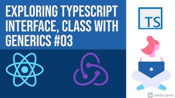 Exploring typescript interface, class with Gnerics #03