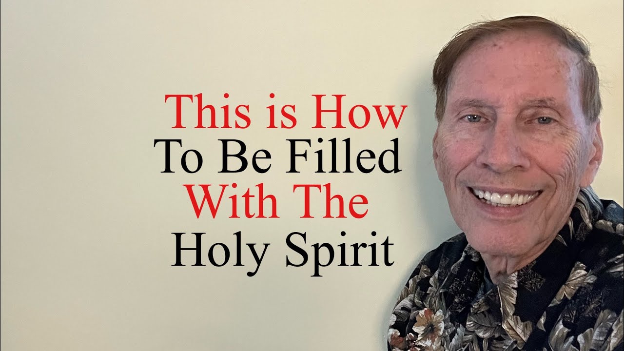 This is How To Be Filled With The Holy Spirit - YouTube