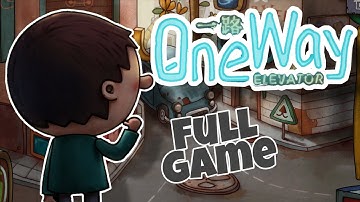 One Way: The Elevator Complete - Full Walkthrough/Guía Completa