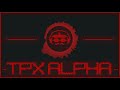 Tpxalpha  phoenix protocol synthwave