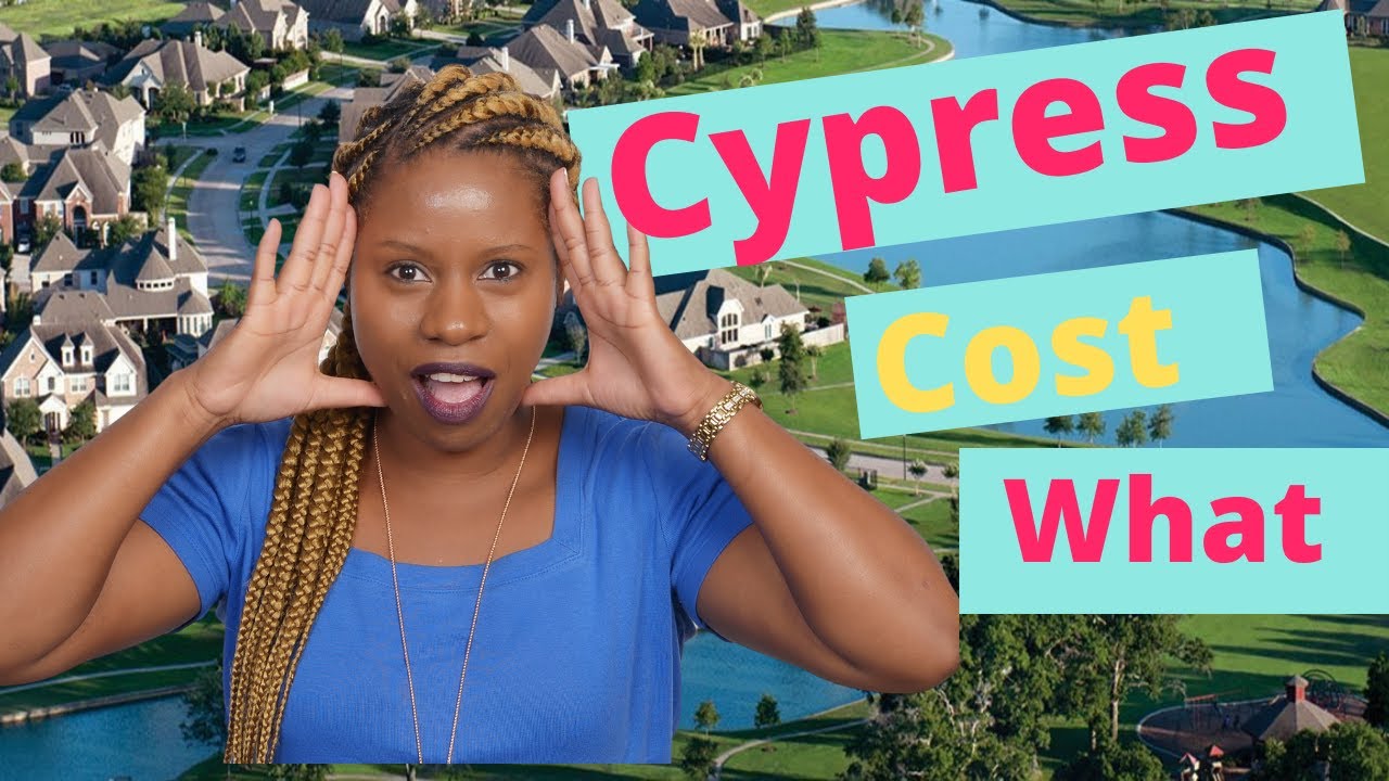 How Much Does It Cost To Live In Cypress Tx In 2022 Cost Of Living In