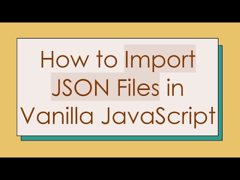 How to Import JSON Files in Vanilla JavaScript