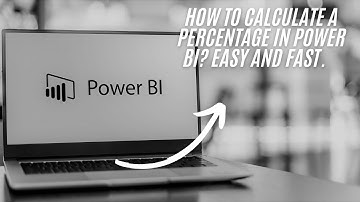 Hoe bereken je een percentage met Power BI?