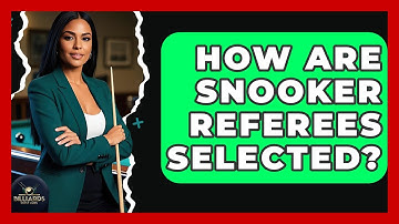 How Are Snooker Referees Selected? - Billiards Hustlers