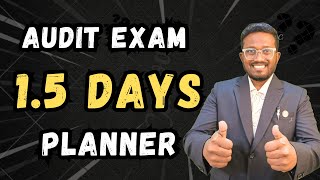 BEST 1.5 Days Planner for CA Final &amp; Inter Audit Sep&#39;25 | Less Efforts &amp; More Marks| Ankush Chirimar