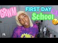 GRWM | BACK TO SCHOOL | LAST FIRST DAY OF SCHOOL ( FT. SM HAIR )