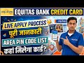 Equitas Bank Lifetime Credit Card Live Apply Process 🔥| Equitas Bank Credit Card