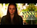 Sansa Stark | Stupid Little Girl