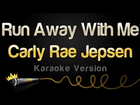 carly-rae-jepsen---run-away-with-me-(karaoke-version)