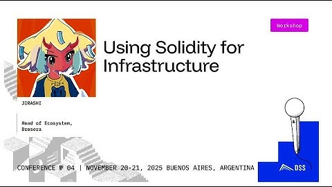 Using Solidity for Infrastructure - DeFi Security Summit 2025