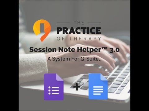 Using the Session Note Helper 3 0