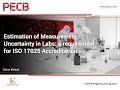 Estimation of Measurement Uncertainty in Labs: a requirement for ISO 17025 Accreditation