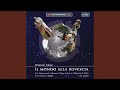 Il mondo alla rovescia, Act I: Act I: Recitative: Ora passiamo (Generala)