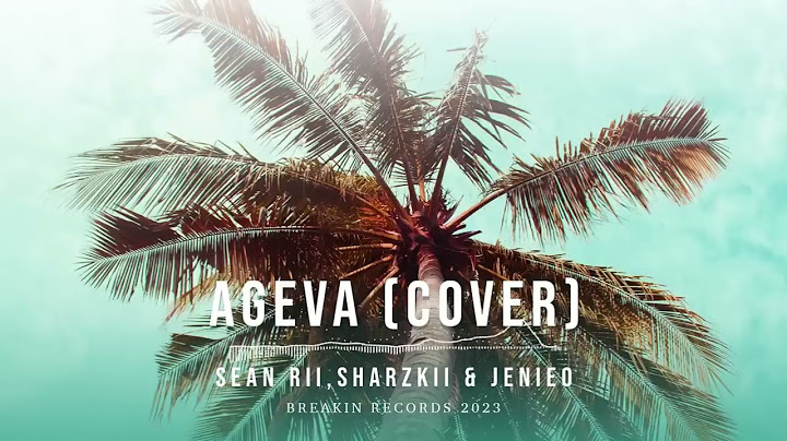 Sean Rii , Sharzkii & Jenieo - Ageva (Audio)