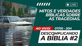 Descomplicando a Bíblia #2: Perguntas e Respostas Bíblicas - AO VIVO - Leandro Quadros - 07/05 - 20h