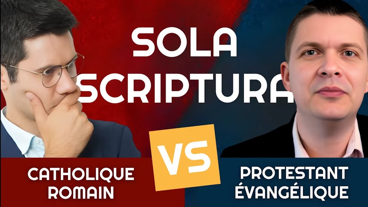 Débat catholique/protestant: La Bible est-elle notre seule source infaillible d'autorité? 