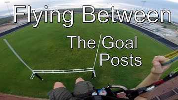 Flying Through Goal Posts - Paravlog #1