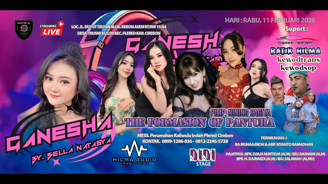 🔴 LIVE GANESHA THE FORMASION OF PANTURA -  IRA M & ARIF R R - BUYUT TRUSMI KEBON ASEM  CIREBON