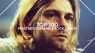 top 100 most recognizable rock songs of alltime