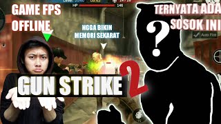 GUN STRIKE 2 OFFLINE - Nasikin azt screenshot 4